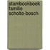 Stambookboek familie Scholte-Bosch