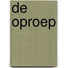 De oproep door Marianne Foncke