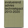 Evaluerend advies Techniekpact 2013-2020 door Tobias Vervliet