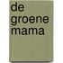 De groene mama