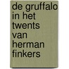De Gruffalo in het Twents van Herman Finkers by Julia Donaldson