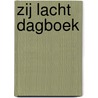 Zij Lacht dagboek by Unknown
