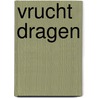 Vrucht dragen door Beth Moore