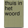 Thuis in het Woord door Jen Wilkin