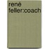 René Feller:coach