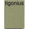 Tigonius by Jan J. B. Kuipers