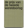De prijs van de Tweede Wereldoorlog door V.S.E. Falger