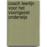 Coach leerlijn voor het voortgezet onderwijs door Michel Linthorst
