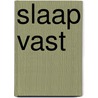 Slaap vast door Michael Mosley