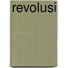 Revolusi door David Van Reybrouck