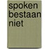 Spoken bestaan niet