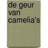 De geur van camelia's door Nora Roberts
