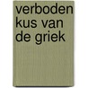 Verboden kus van de Griek by Annie West