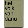Het volk van Danu door Margareth Hol