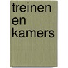 Treinen en Kamers door Annelies Verbeke