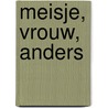 Meisje, vrouw, anders door Bernardine Evaristo
