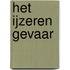 Het ijzeren gevaar