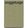 Ooggetuige door Aad Kamsteeg
