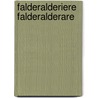 Falderalderiere Falderalderare door Marja Kooreman