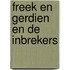 Freek en Gerdien en de inbrekers