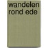 Wandelen rond Ede