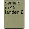 Verliefd in 45 landen 2 door Tara Pammi