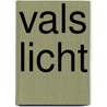 Vals licht door Nora Roberts
