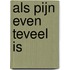 Als pijn even teveel is