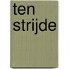 Ten Strijde door Katherine Applegate