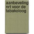 Aanbeveling NRT voor de tabakoloog