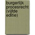 Burgerlijk procesrecht (vijfde editie)