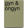 Gyn & Ongyn door Erik Boss
