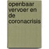 Openbaar vervoer en de coronacrisis