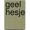 Geel Hesje door Stijn Devillé