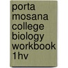 Porta Mosana College Biology Workbook 1HV door Onbekend