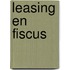 Leasing en fiscus