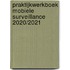 Praktijkwerkboek Mobiele Surveillance 2020/2021