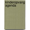Kinderopvang Agenda door Onbekend