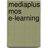 Mediaplus MOS e-learning door Onbekend
