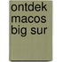 Ontdek macOS Big Sur