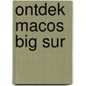 Ontdek macOS Big Sur by Bob Timroff