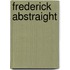 Frederick Abstraight