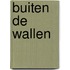 Buiten de wallen