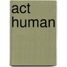 Act human door Sarah Steenhaut