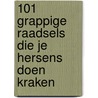 101 Grappige raadsels die je hersens doen kraken by Smiley