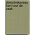 Detectivebureau Hart voor de zaak