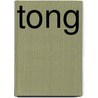Tong door Marly van Otterloo