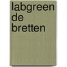 LaBGreen De Bretten by Labgreen De Bretten