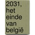 2031, het einde van België