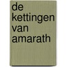 De kettingen van Amarath by J. Sharpe